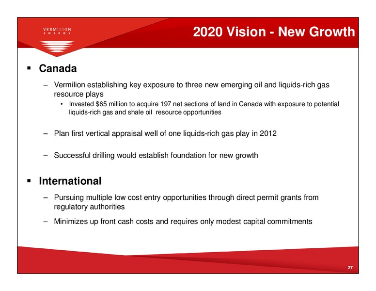 FIRSTENERGY SOCIETE GENERALE EAST COAST ENERGY CONFERENCE – Vermilion Energy Inc. – slide 26