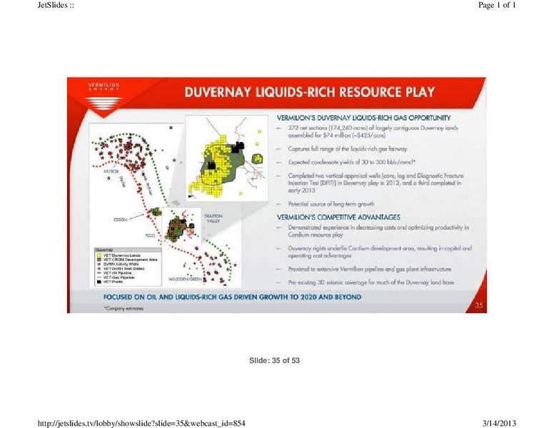 FIRSTENERGY CAPITAL EAST COAST ENERGY CONFERENCE – Vermilion Energy Inc. – slide 35