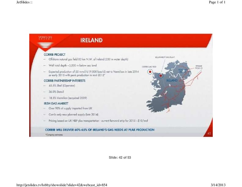 FIRSTENERGY CAPITAL EAST COAST ENERGY CONFERENCE – Vermilion Energy Inc. – slide 42