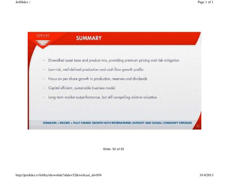 FIRSTENERGY CAPITAL EAST COAST ENERGY CONFERENCE – Vermilion Energy Inc. – slide 52