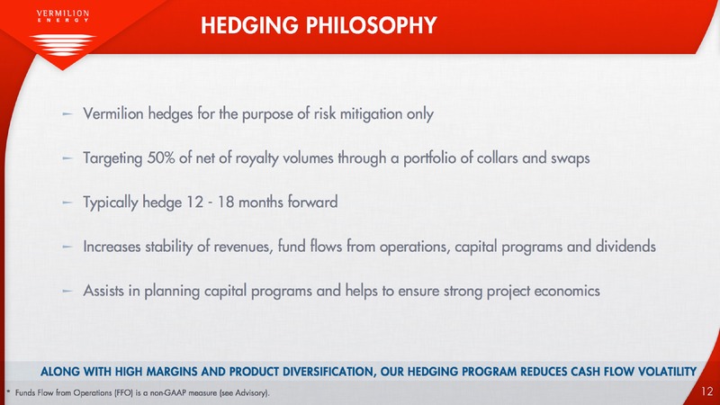 MARCH 2014 CORPORATE PRESENTATION – Vermilion Energy Inc. – slide 13