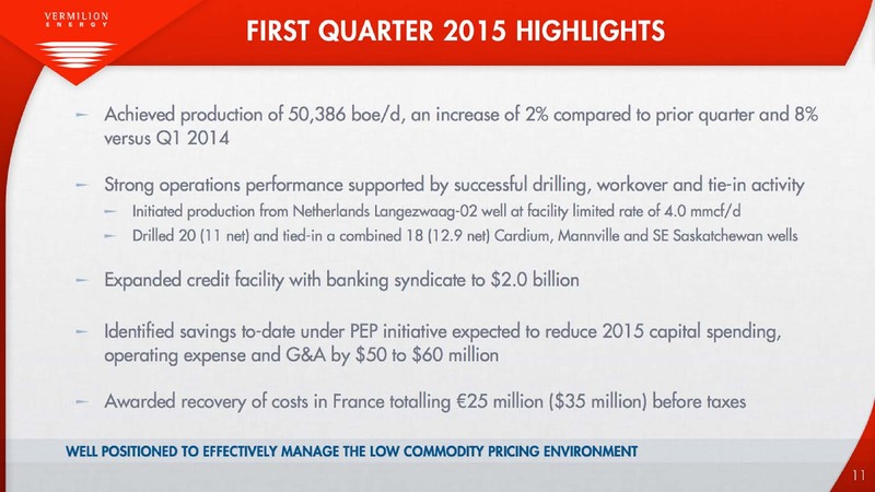 ANNUAL GENERAL SHAREHOLDERS MEETING – Vermilion Energy Inc. – slide 11