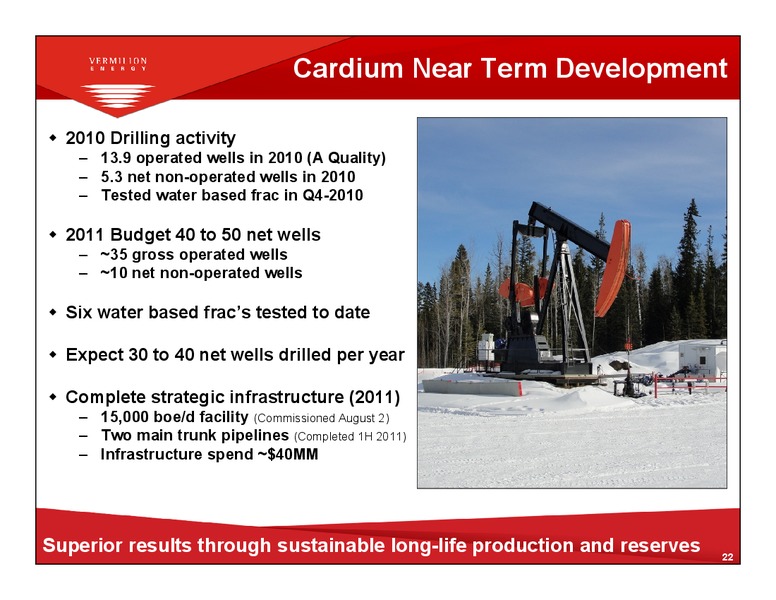 ENERCOMS THE OIL AND GAS CONFERENCE – Vermilion Energy Inc. – slide 21