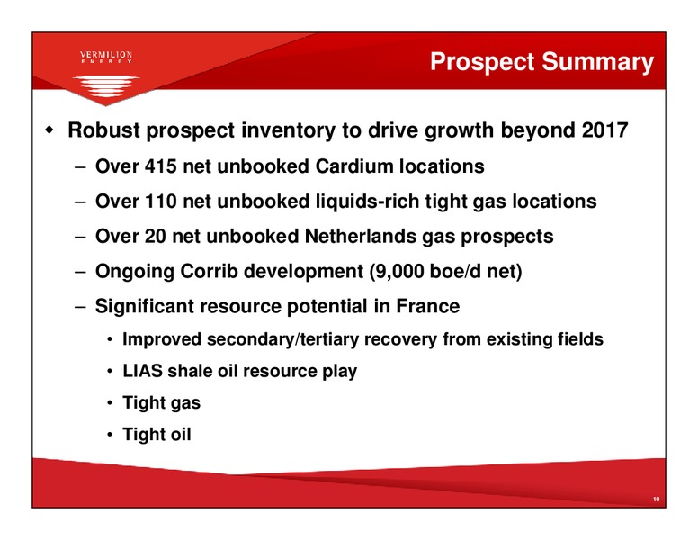 NOVEMBER 2010 CORPORATE PRESENTATION – Vermilion Energy Inc. – slide 9
