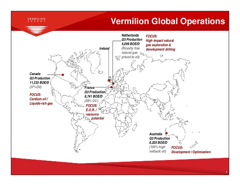 Q3 2010 EARNINGS CALL – Vermilion Energy Inc. – slide 3