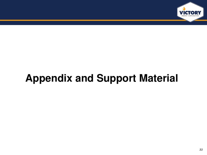 IPAA OGIS NEW YORK – Victory Energy Corporation – slide 19