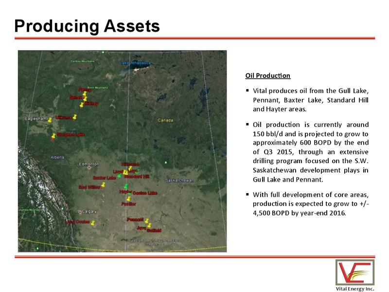 MAY 2015 INVESTOR PRESENTATION – Vital Energy Inc – slide 6