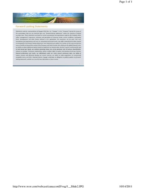 CANACCORD GENUITYS GLOBAL ENERGY CONFERENCE – Voyager Oil & Gas, Inc. – slide 2