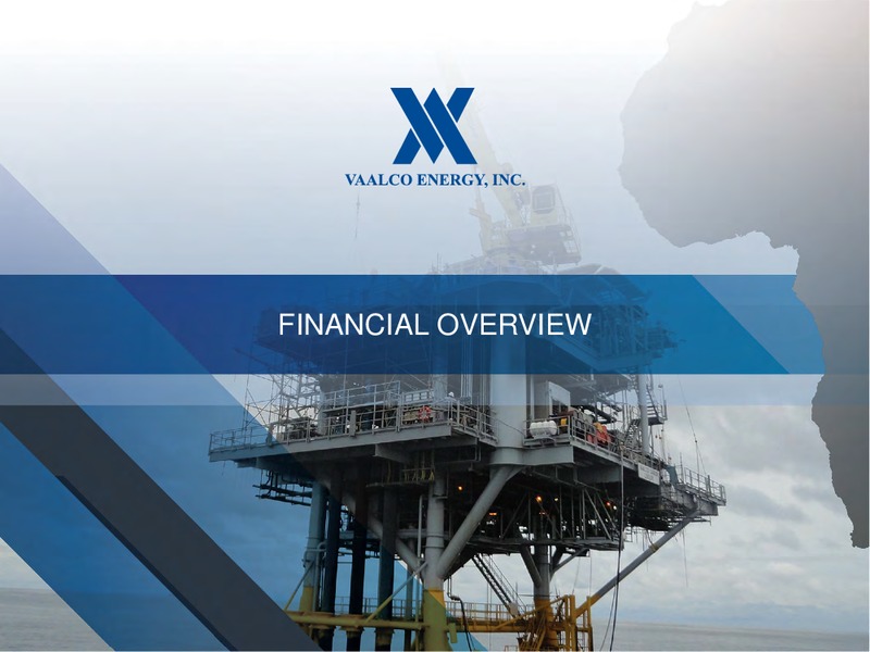 March 2019 Corporate Update – Vaalco Energy Inc. – slide 18