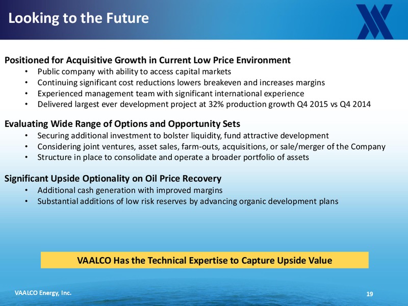 Scotia Howard Weil 2016 Energy Conference – Vaalco Energy Inc. – slide 17
