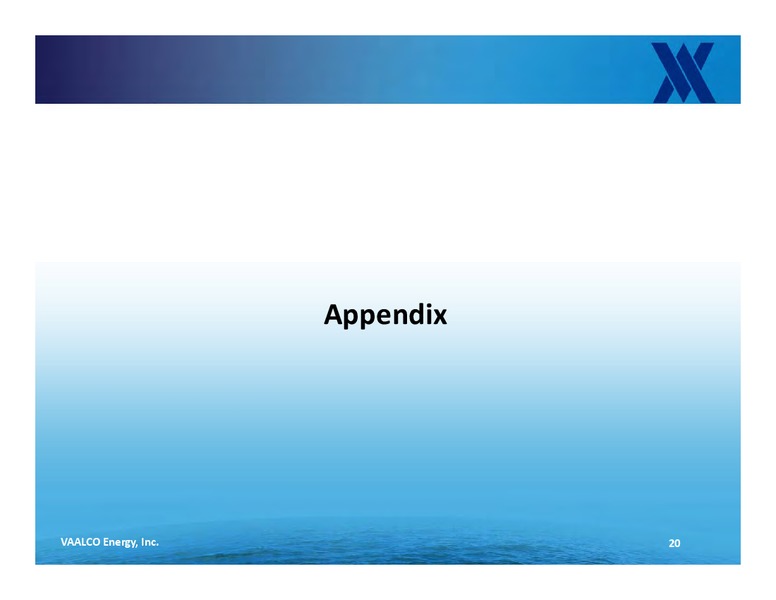 IPAA OGIS 2016 Conference – Vaalco Energy Inc. – slide 19