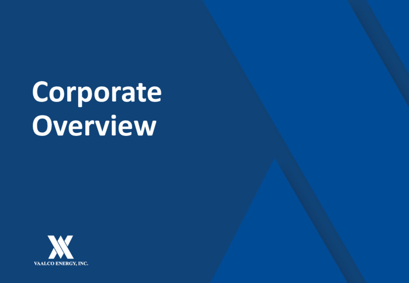 May 2020Updated Investor Presentation – Vaalco Energy Inc. – slide 2