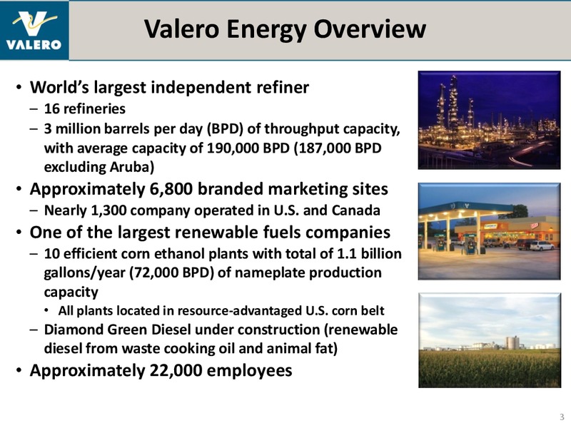July 2012 Investor Presentation – Valero Energy Corporation – slide 2