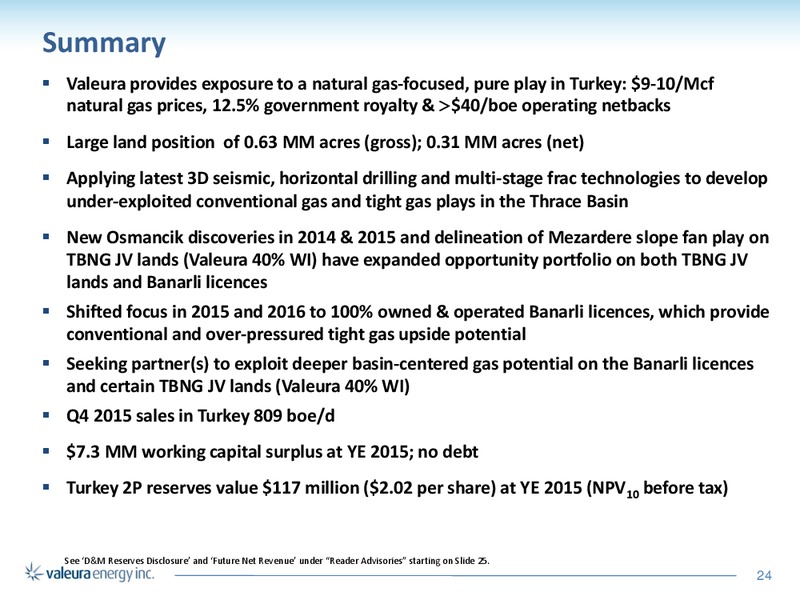 April 2016 Corporate Presentation – Valeura Energy Inc. – slide 24