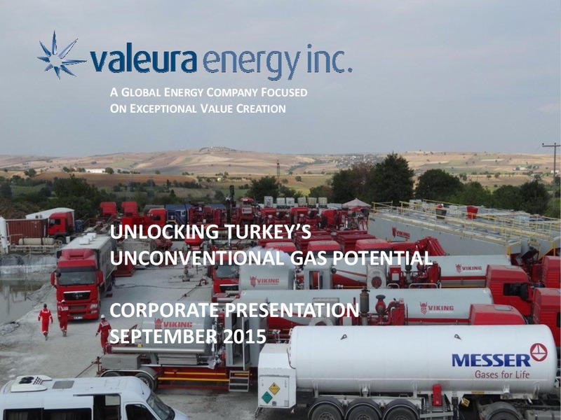 September 2015 Corporate Presentation – Valeura Energy Inc. – slide 1