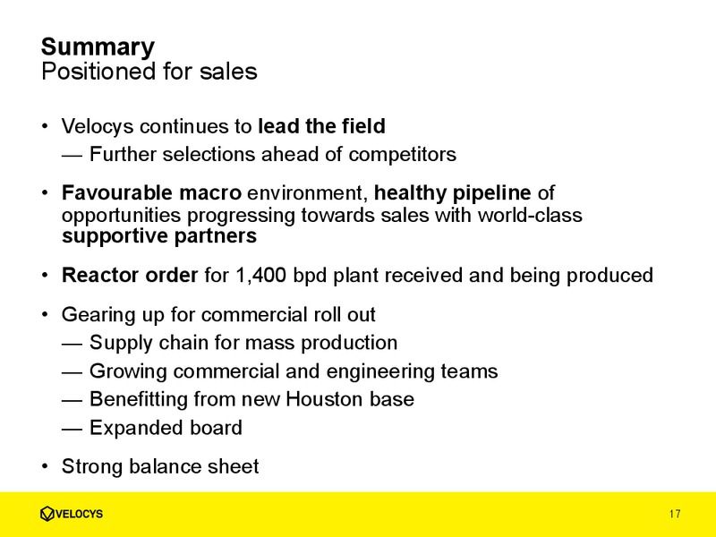 H1 2013 EARNINGS CALL – Veloclys Plc – slide 17