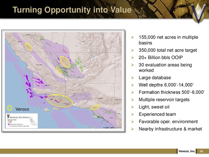 MONTEREY SHALE FOCUSED ANALYST DAY – Venoco Inc. – slide 65