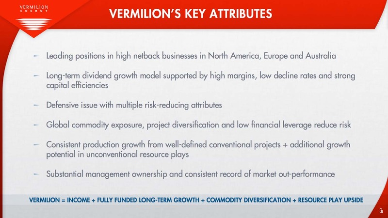 JULY 2015 INVESTOR PRESENTATION – Vermilion Energy Inc. – slide 4