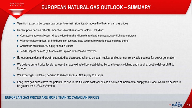 July 2016 Investor Presentation – Vermilion Energy Inc. – slide 39