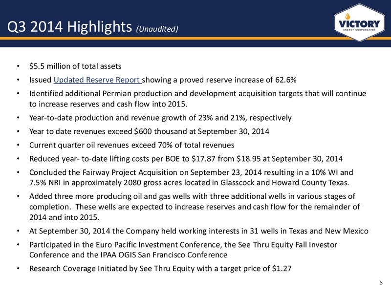 DECEMBER 2014 CORPORATE PRESENTATION – Victory Energy Corporation – slide 4