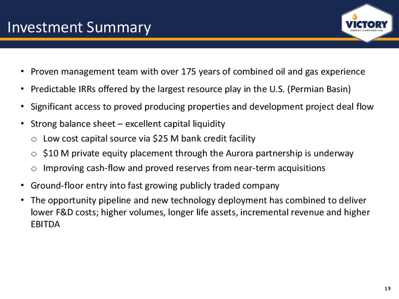 DECEMBER 2014 CORPORATE PRESENTATION – Victory Energy Corporation – slide 18