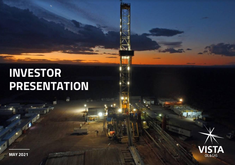 May 2021 Investor Presentation – Vista Oil & Gas – slide 1