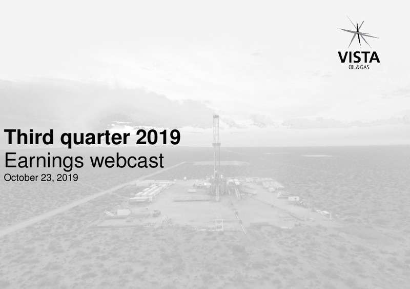 3Q 2019 Earnings Webcast – Vista Oil & Gas – slide 1
