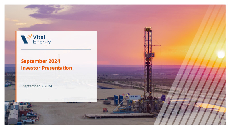 September 2024 Investor Presentation – Vital Energy, Inc. – slide 1