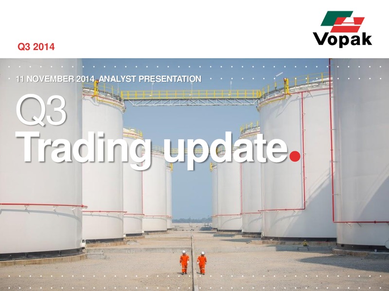 Q3 Analyst Presentation – Royal Vopak – slide 1