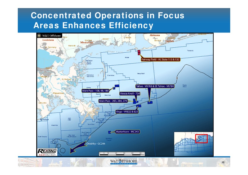 Pritchard Capital Energize – W&T Offshore Inc. – slide 13