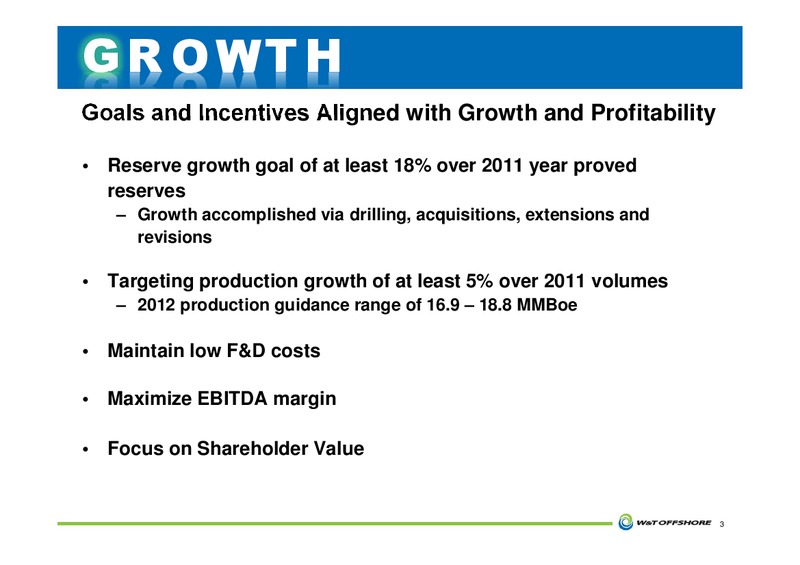 Howard Weil Energy Conference – W&T Offshore Inc. – slide 4