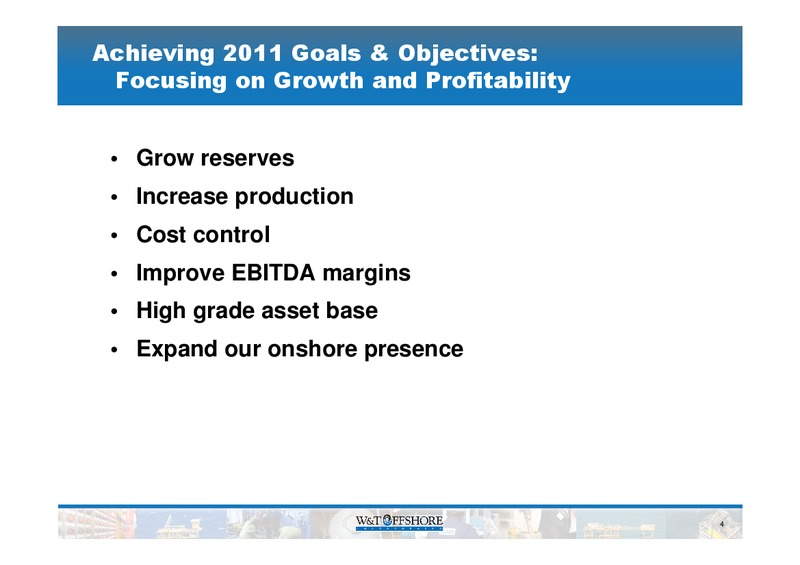 Howard Weil 39th Annual Energy Conference – W&T Offshore Inc. – slide 5