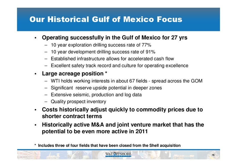 Howard Weil 39th Annual Energy Conference – W&T Offshore Inc. – slide 17