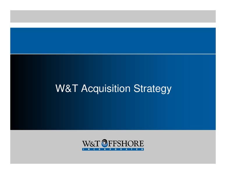Burkenroad Reports Investment Conference – W&T Offshore Inc. – slide 12
