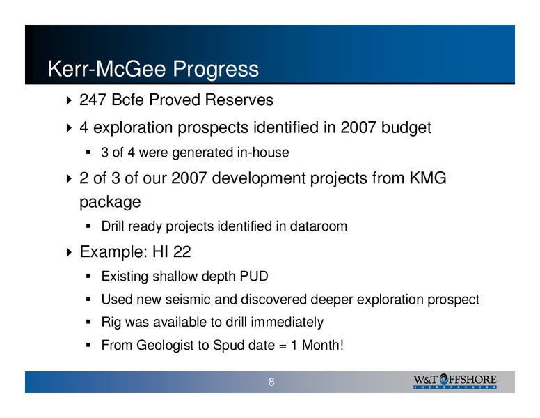 Calyon Securities Energy Conference – W&T Offshore Inc. – slide 8