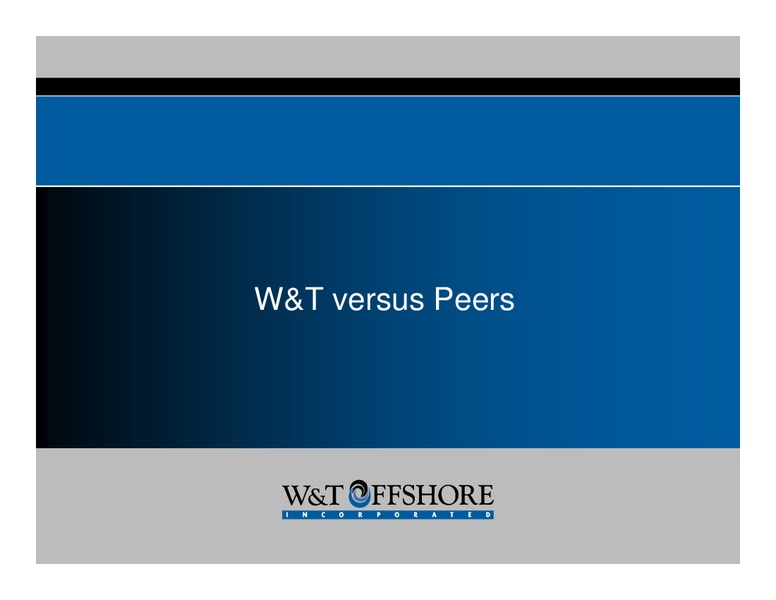 Calyon Securities Energy Conference – W&T Offshore Inc. – slide 33