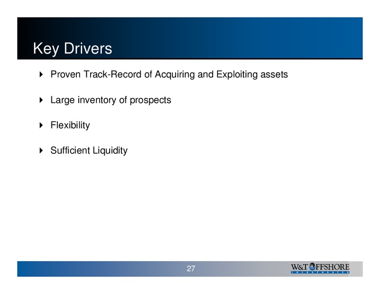 Energy Capital Investment Symposium – W&T Offshore Inc. – slide 28