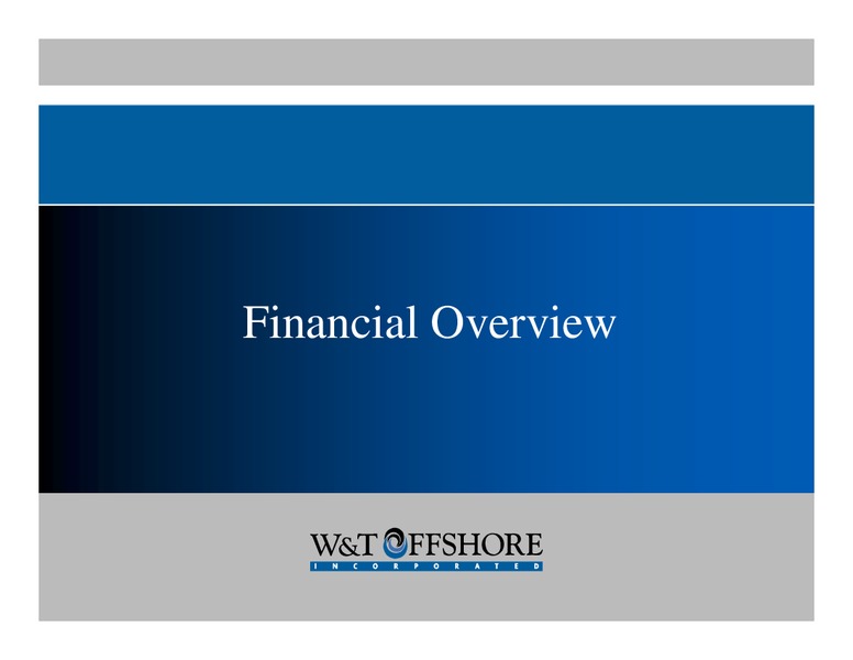 RBC Capital Markets North American Energy – W&T Offshore Inc. – slide 12