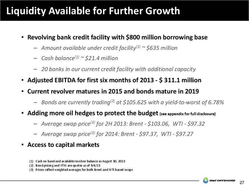 2013 Barclays CEO Energy Power Conference – W&T Offshore Inc. – slide 28