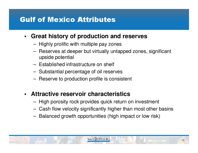 BARCLAYS CEO ENERGY POWER CONFERENCE – W&T Offshore Inc. – slide 12