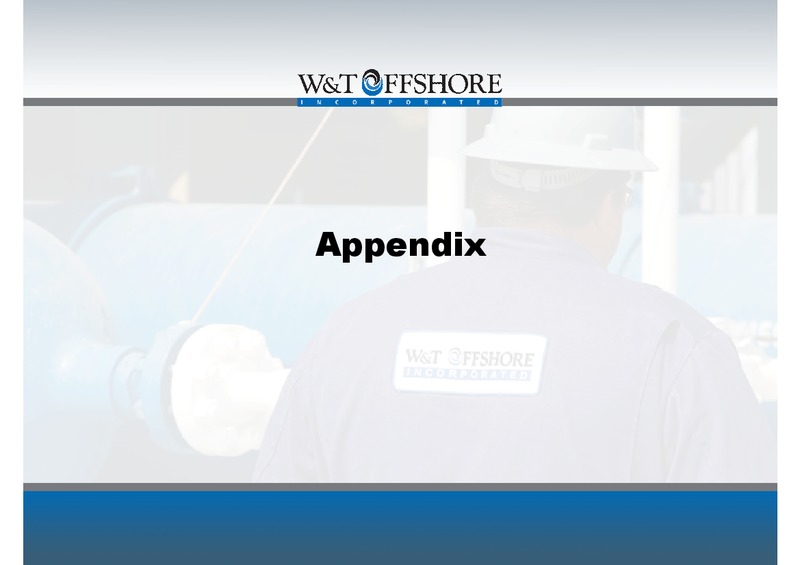 IPAA OGIS San Francisco – W&T Offshore Inc. – slide 28
