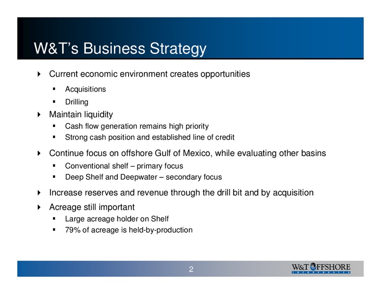 IPAA OGIS San Francisco – W&T Offshore Inc. – slide 3
