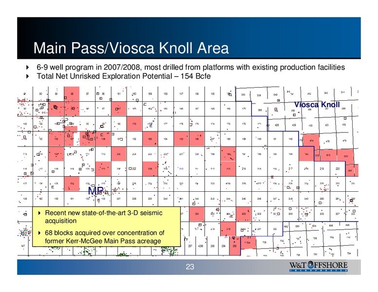 Houston Energy Financial Forum – W&T Offshore Inc. – slide 23