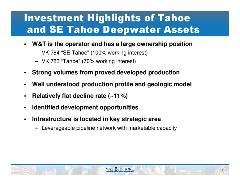 Jefferies & Company Global Energy Summit & Investor Conference – W&T Offshore Inc. – slide 10