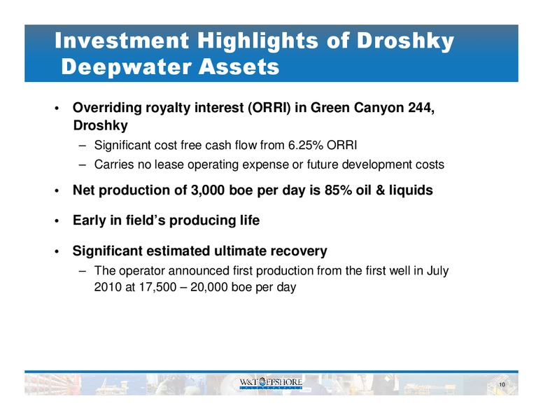 Capital One Southcoast 2010 Energy Conference – W&T Offshore Inc. – slide 11