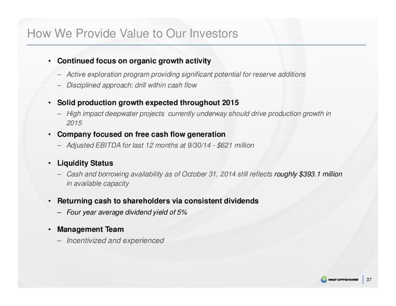 Capital One Securities 9th Annual Energy Conference – W&T Offshore Inc. – slide 31