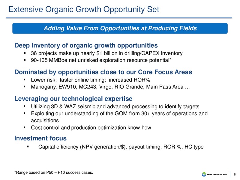 January 2017 Investor Presentation – W&T Offshore Inc. – slide 7