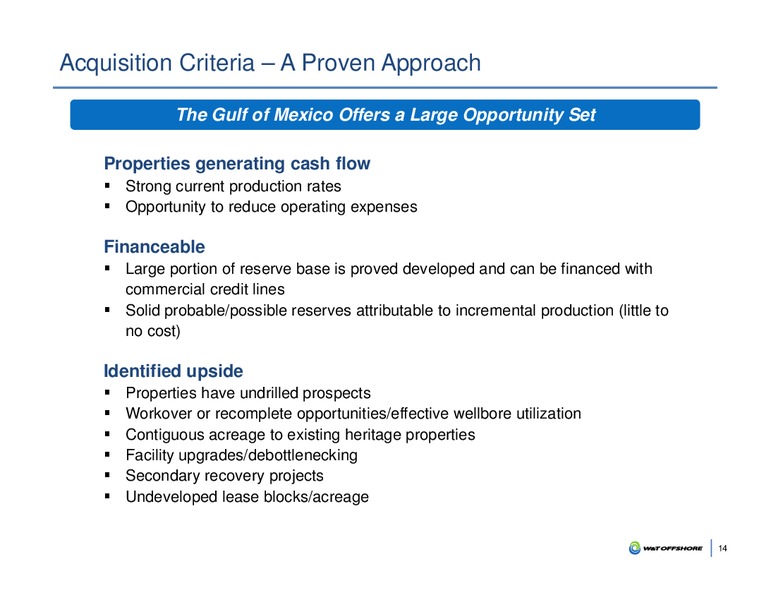 May 2017 Corporate Presentation – W&T Offshore Inc. – slide 13
