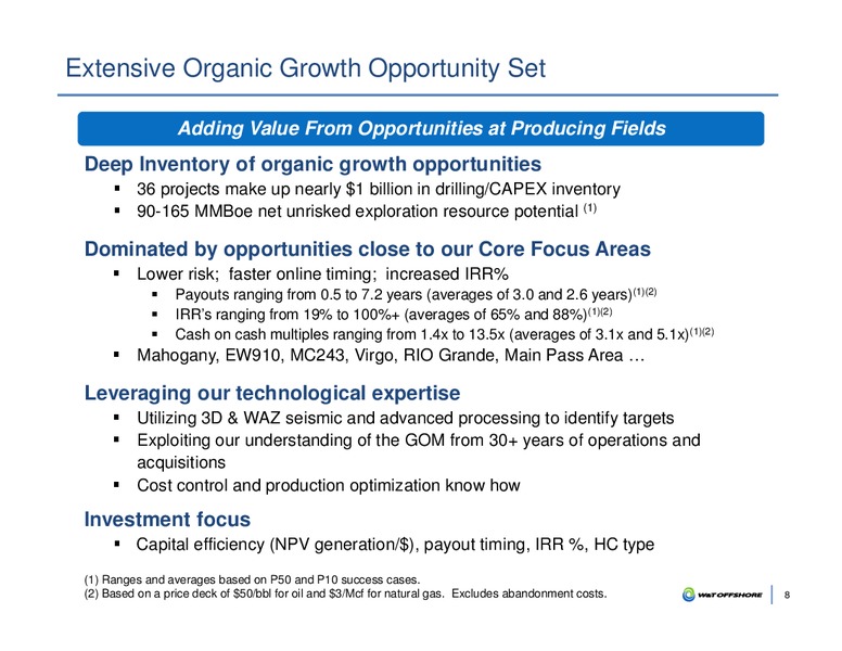 May 2017 Corporate Presentation – W&T Offshore Inc. – slide 7