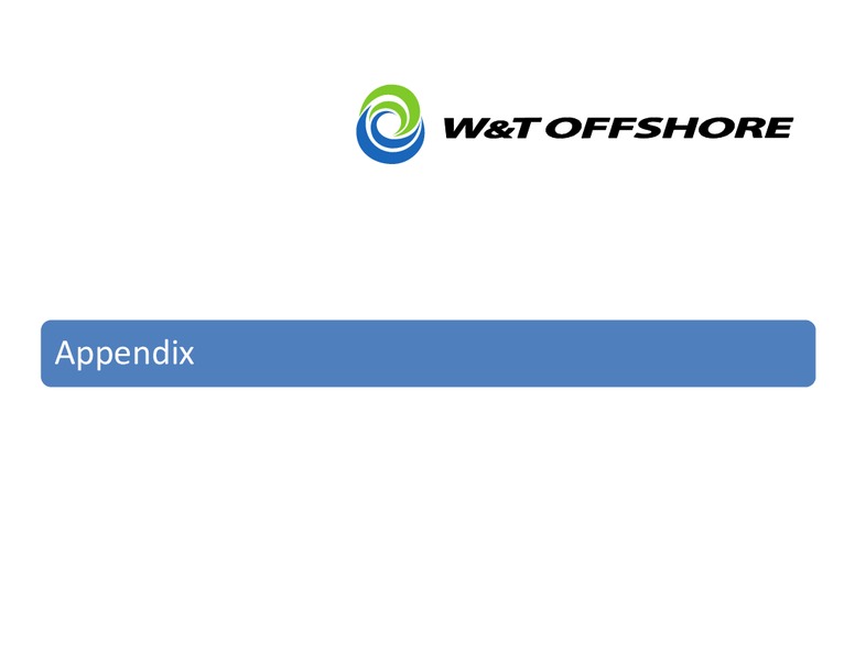 May 2017 Corporate Presentation – W&T Offshore Inc. – slide 33